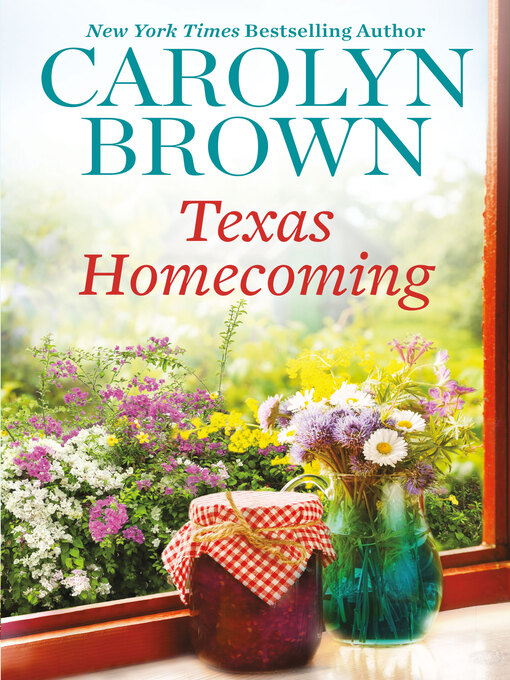 Title details for Texas Homecoming by Carolyn Brown - Available